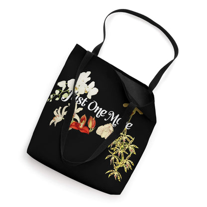 A Collector’s Gift: Just One More Orchid Gift for Orchid Lovers Tote Bag Gifts Amazon 